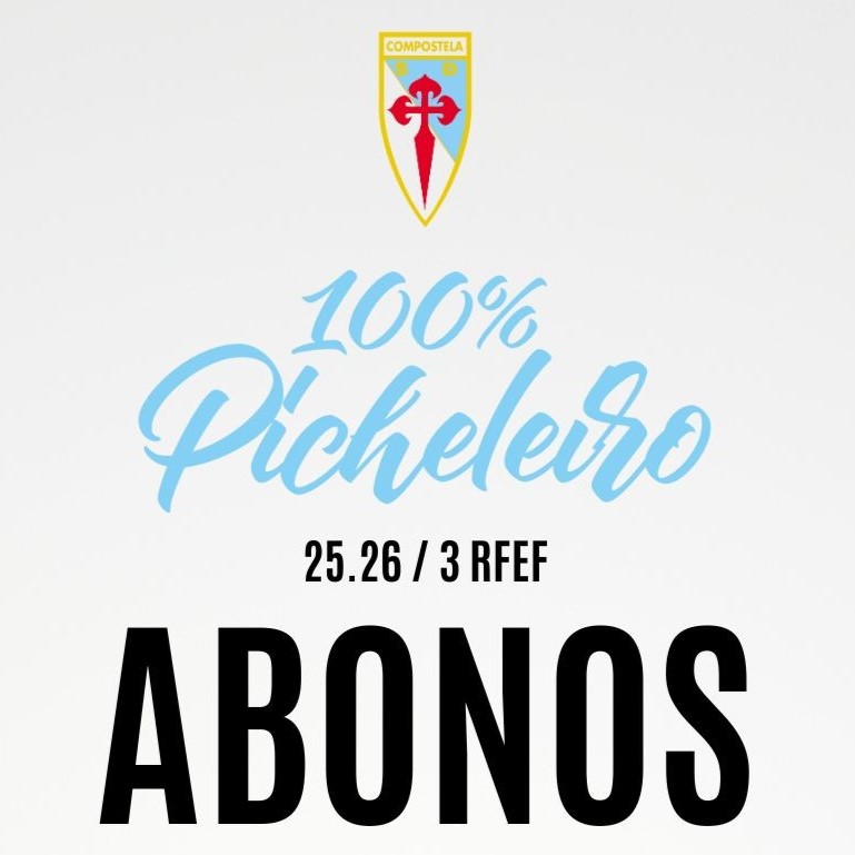 Campaña de Abonos da SD Compostela 100% Picheleiro.
